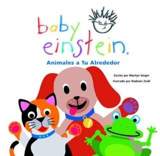 Baby Einstein: Animales a tu alrededor: Neighborhood Animals, Spanish 