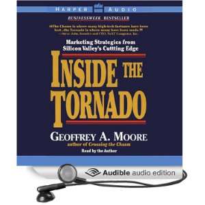   Inside the Tornado (Audible Audio Edition) Geoffrey A. Moore Books