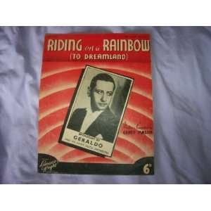  Rainbow to Dreamland (Sheet Music) Geraldo and his Orchestra Books