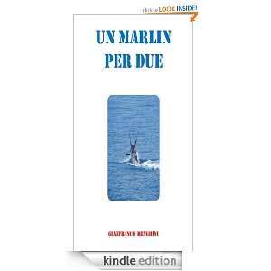   DUE (Italian Edition): Gianfranco Menghini:  Kindle Store