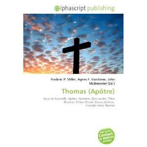  Thomas (Apôtre) (French Edition) (9786132664501) Books