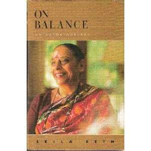  On Balance   An Autobiography Leila Seth Books