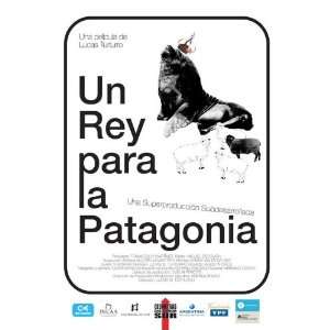 Un rey para la Patagonia Poster Movie Argentine 11 x 17 Inches   28cm 