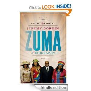  Zuma A Biography eBook Jeremy Gordin Kindle Store