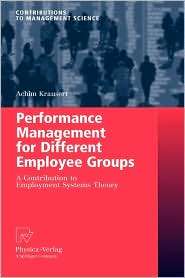 Performance Management for Different Employee Groups A Contribution 