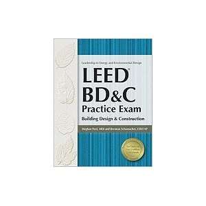  LEED BD&C Practice Exam Building Design & Construction [PB 