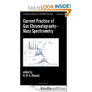 Current Practice of Gas Chromatography Mass Spectrometry 
