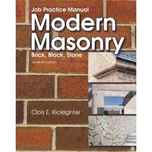  Job Practice Manual for Modern Masonry Brick, Block 