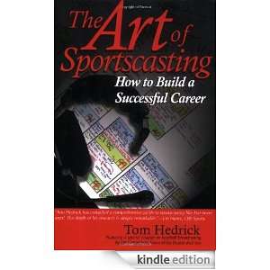   to Build a Successful Career Tom Hedrick  Kindle Store