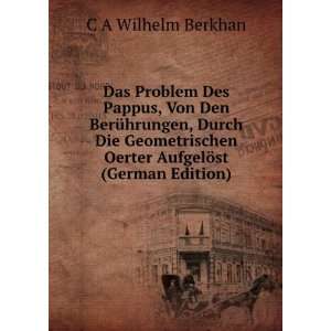  Das Problem Des Pappus (German Edition) W BERKHAN Books