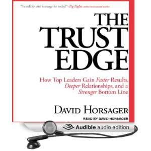  The Trust Edge How Top Leaders Gain Faster Results 