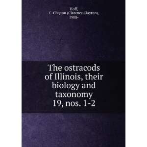   of Illinois, their biology and taxonomy Clarence Clayton Hoff Books