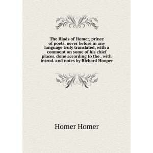   introd. and notes by Richard Hooper Homer Homer  Books