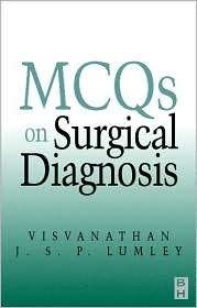 Multiple Choice Questions on Surgical Diagnosis, (0750647302 