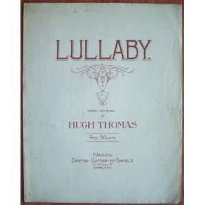  Lullaby Sheet Music Words and Music by Hugh Thomas Books