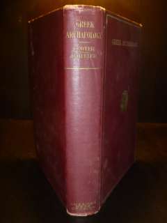 VINTAGE Greek Archaeology Harold Fowler James Wheeler 1909 Hardcover 
