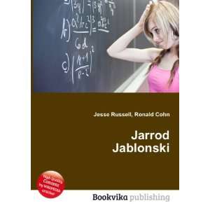  Jarrod Jablonski Ronald Cohn Jesse Russell Books