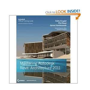  Mastering Autodesk Revit Architecture 2011 1st (first 