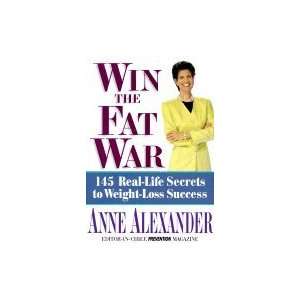    Win the Fat War 145 Real Life Secrets to Weight Loss Success Books