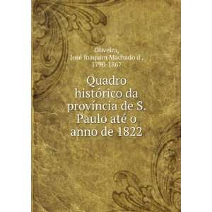   anno de 1822 JosÃ© Joaquim Machado d, 1790 1867 Oliveira Books