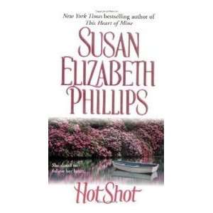  Hot Shot (9780671658311): Susan Elizabeth Phillips: Books
