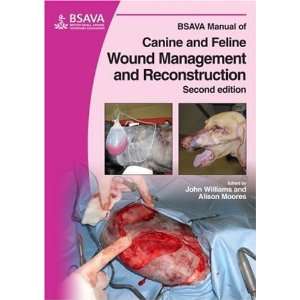  By John M. Williams, Alison Moores BSAVA Manual of Canine 