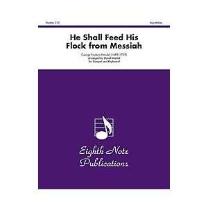  He Shall Feed His Flock (from Messiah) Musical 