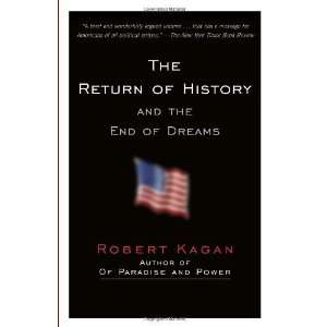   and the End of Dreams (Vintage) [Paperback] Robert Kagan Books