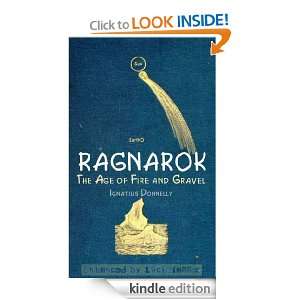 Ragnarok The Age of Fire and Gravel (Illustrated) Ignatius Donnelly 