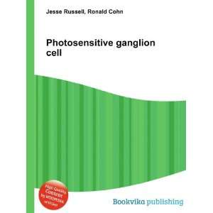 Photosensitive ganglion cell Ronald Cohn Jesse Russell  