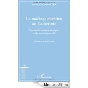 Le mariage chrétien au Cameroun  Une réalité anthropologique 