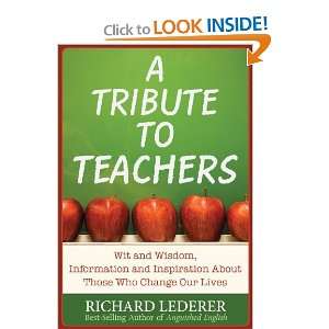   About Those Who Change Our Lives [Paperback]: Richard Lederer: Books