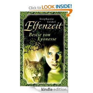 Elfenzeit 16 Bestie von Lyonesse (German Edition) Stephanie Seidel 