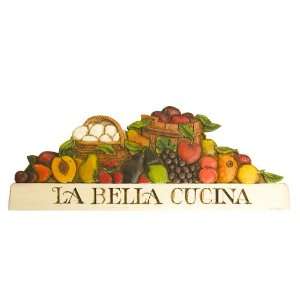    Italian Kitchen Decor, La Bella Cucina sign