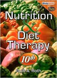   Diet Therapy, (1435486293), Ruth A. Roth, Textbooks   