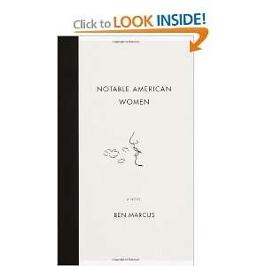    Notable American Women A Novel [Paperback] Ben Marcus Books