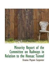 Minority Report of the Committee on Railways in Relation to the Hoosac 