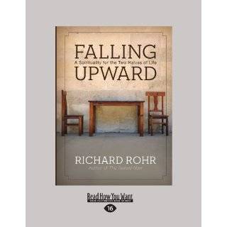 Falling Upward by Richard Rohr ( Paperback   May 16, 2012)   Large 