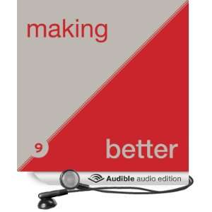 Making Things Better Letting Go of Isolation [Unabridged] [Audible 
