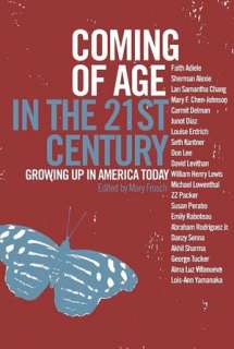 BARNES & NOBLE  Coming of Age in the 21st Century by Mary Frosch, New 