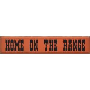  Home On The Range Wooden Sign: Home & Kitchen