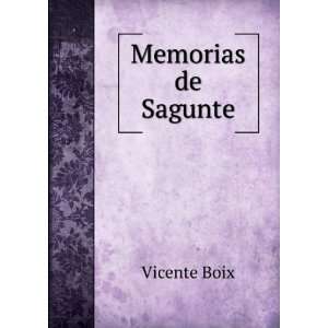  Memorias de Sagunte Vicente Boix Books