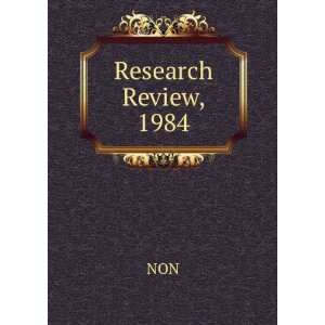  Research Review, 1984: NON: Books