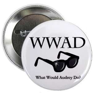   Audrey Do Breakfast 2.25 Button by CafePress: Arts, Crafts & Sewing