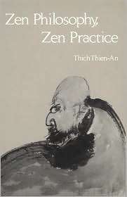 Zen Philosophy, Zen Practice, (091354633X), An Thich Thien, Textbooks 