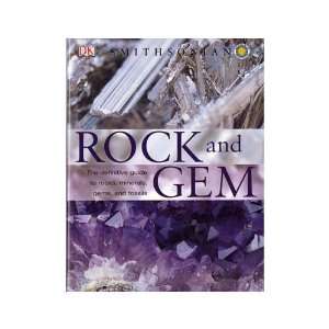  Rock and Gem The Definitive Guide to Rocks Minerals Gems 