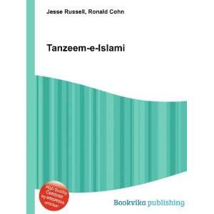  Tanzeem e Islami: Ronald Cohn Jesse Russell: Books