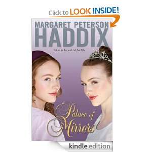 Palace of Mirrors Margaret Peterson Haddix  Kindle Store