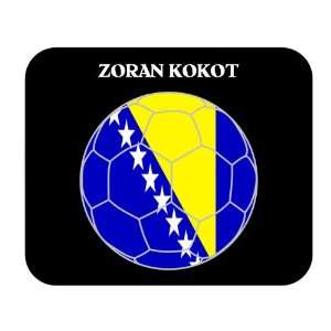  Zoran Kokot (Bosnia) Soccer Mouse Pad 
