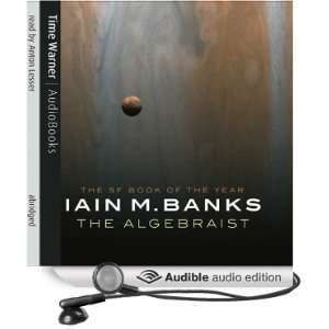  The Algebraist (Audible Audio Edition) Iain M. Banks 